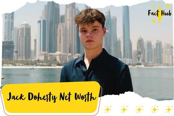 What is Jack Doherty Net Worth?